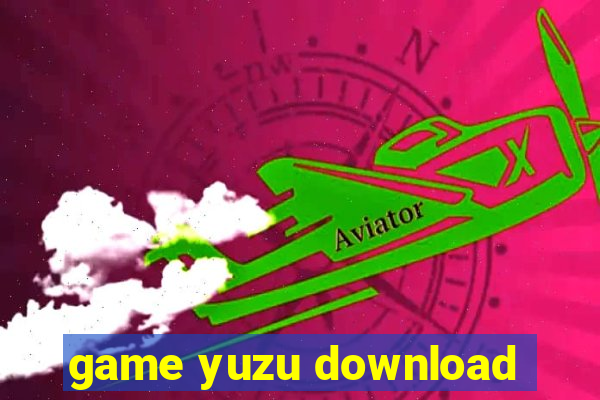 game yuzu download